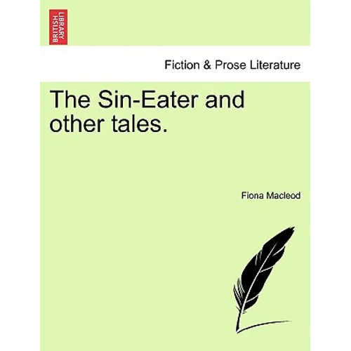 The Sin-Eater and Other Tales. - Paperback