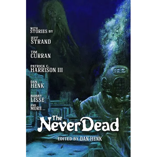 The Never Dead - Paperback