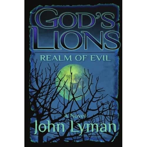 God's Lions - Realm of Evil - Paperback