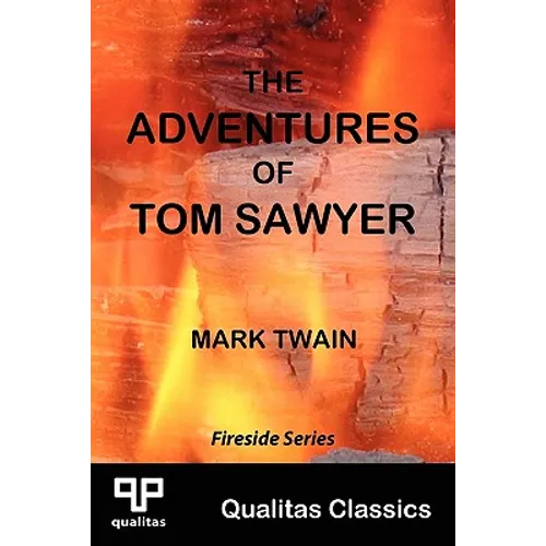 The Adventures of Tom Sawyer (Qualitas Classics) - Paperback