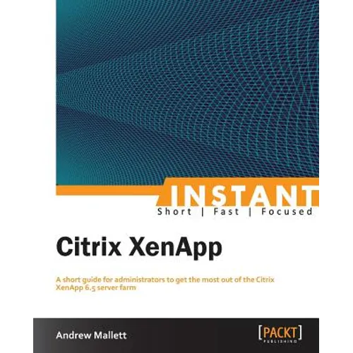 Instant Citrix XenApp 6.5