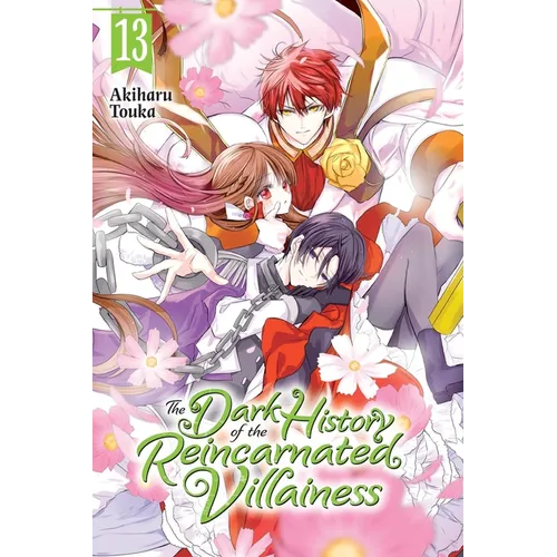 The Dark History of the Reincarnated Villainess, Vol. 13 - Paperback