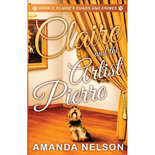Claire and the Artist Pierre - Paperback