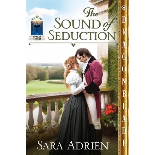The Sound of Seduction: A Regency Historical Romance - Paperback