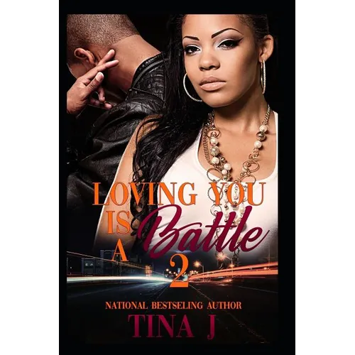Loving You Is A Battle 2 - Paperback