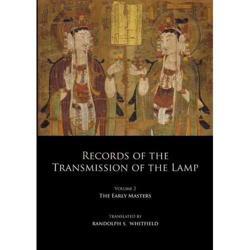 Records of the Transmission of the Lamp: Volume 2 (Books 4-9) The Early Masters - Paperback
