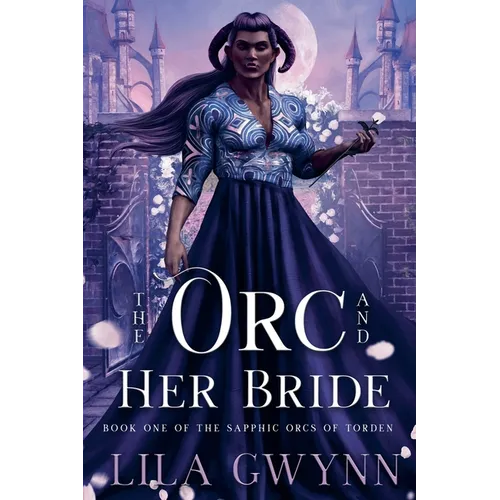 The Orc and Her Bride - Paperback