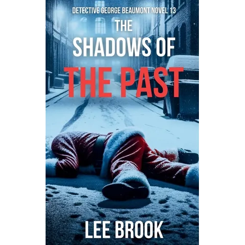 The Shadows of the Past - Paperback