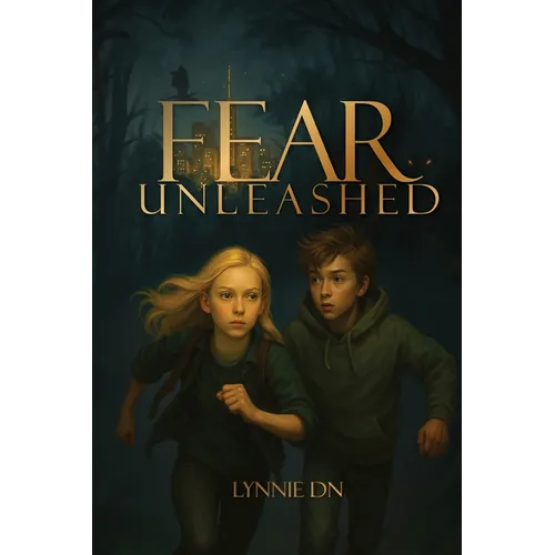 Fear Unleashed - Paperback