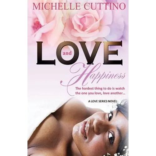 Love & Happiness - Paperback