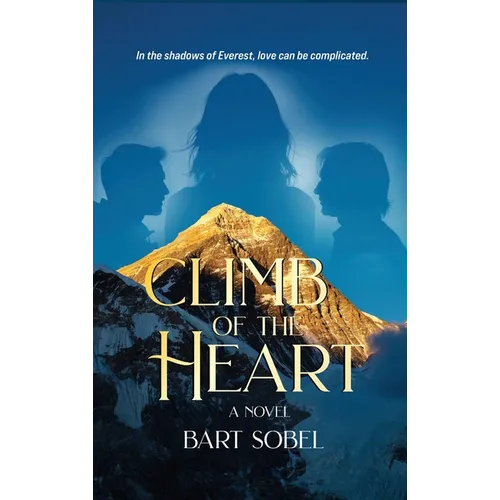 Climb of the Heart - Hardcover