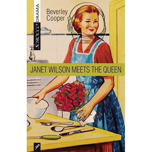 Janet Wilson Meets the Queen - Paperback