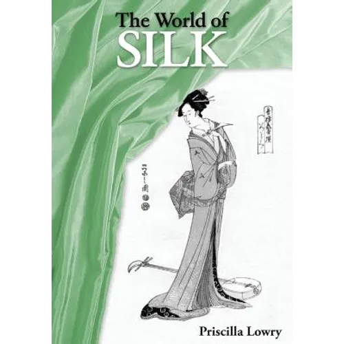 The World of Silk - Paperback