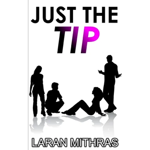 Just the Tip - Paperback