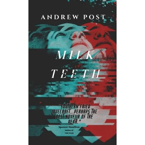 Milk Teeth - Paperback