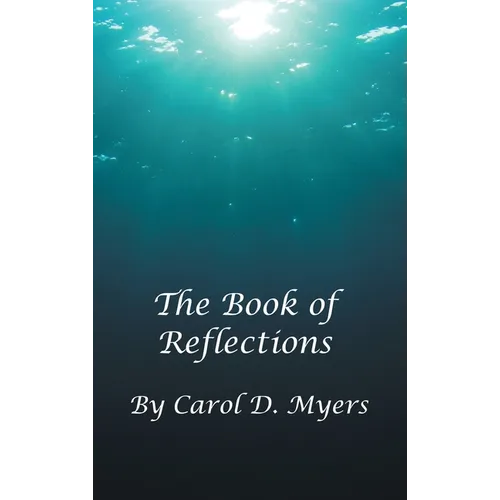 The Book of Reflections - Hardcover