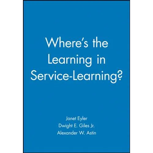 Where's the Learning in Service-Learning? - Paperback
