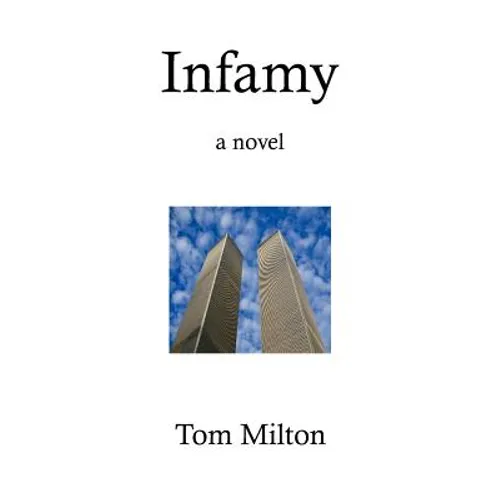 Infamy - Paperback