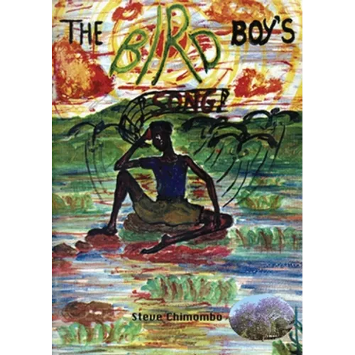 The Bird Boy's Song - Paperback