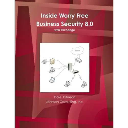 Inside Worry Free Business Security 8.0 Book - Paperback