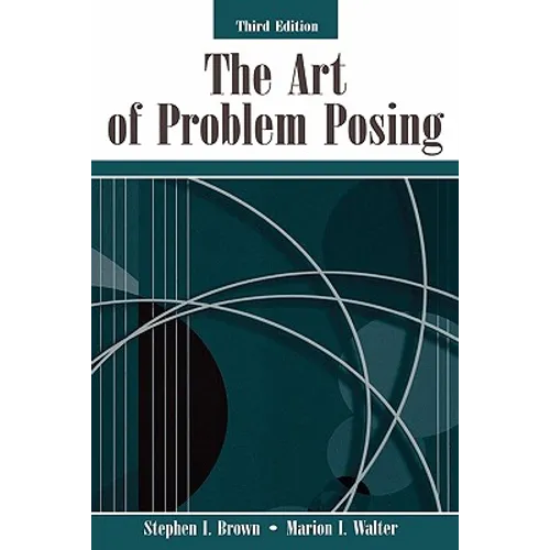 The Art of Problem Posing - Paperback