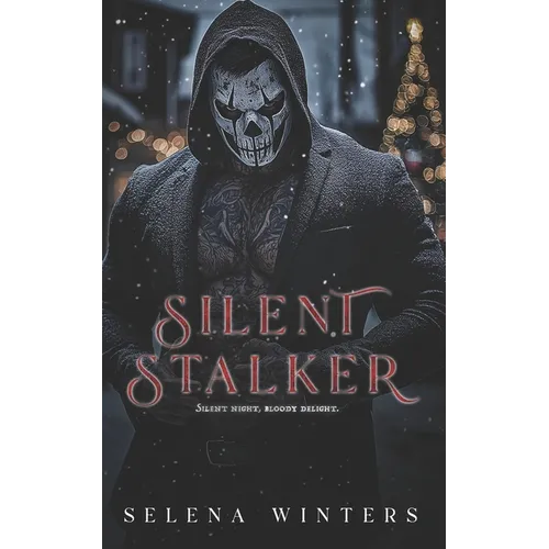 Silent Stalker: A Dark Serial Killer Romance - Paperback