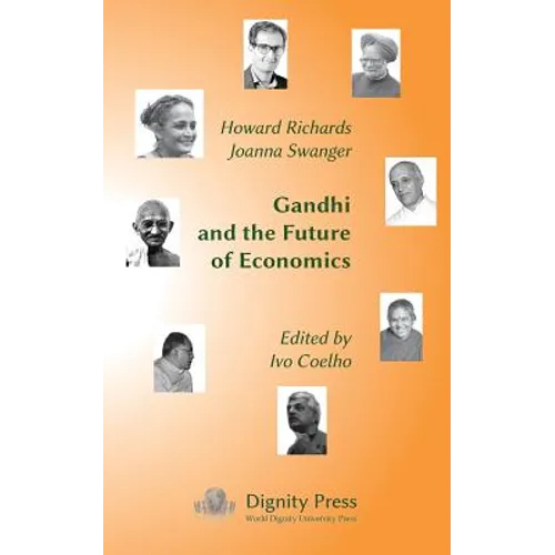 Gandhi and the Future of Economics - Paperback