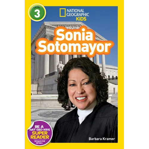 Sonia Sotomayor (National Geographic Kids Readers, Level 3) - Paperback