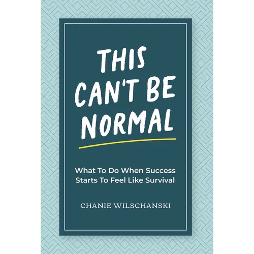 This Can't Be Normal - Hardcover
