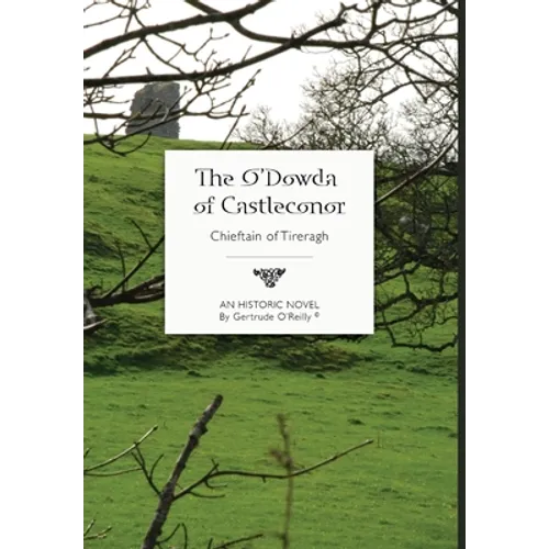 The O'Dowda of Castleconor - Hardcover