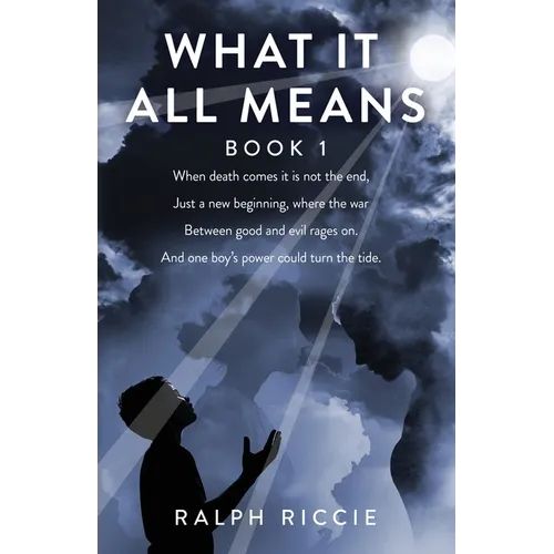 What It All Means, Book 1: Book 1 - Paperback