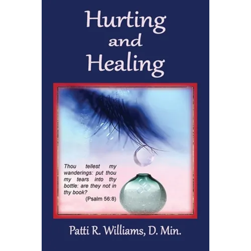 Hurting and Healing - Paperback