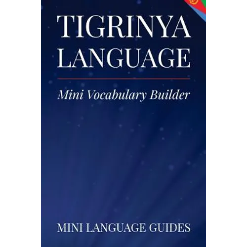 Tigrinya Language Mini Vocabulary Builder - Paperback