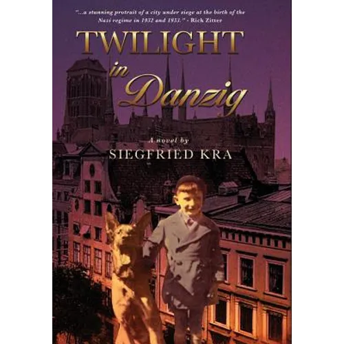 Twilight in Danzig - Hardcover