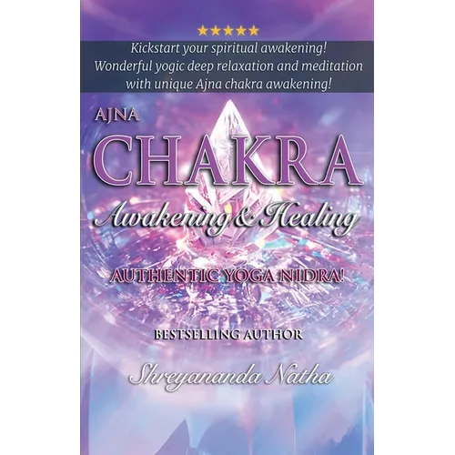 Ajna Chakra Awakening & Healing: Authentic Yoga Nidra Meditation