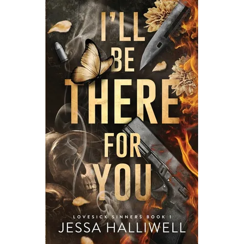 I'll Be There For You: A Dark Stalker Romance - Paperback