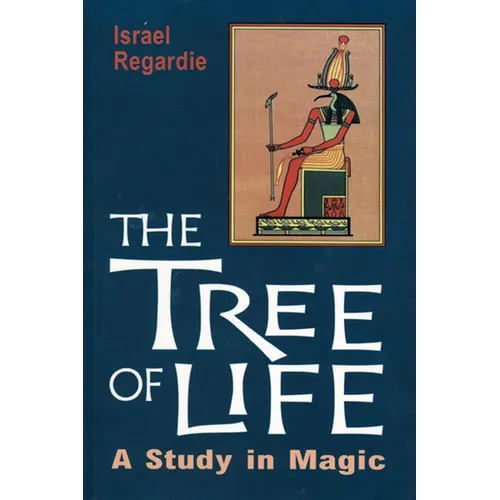 The Tree of Life: A Study in Magic - Paperback