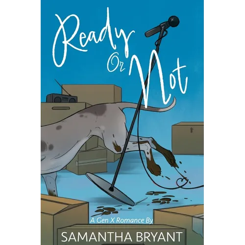 Ready or Not: A GenX Romance - Paperback