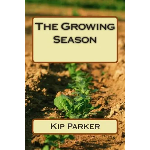 The Growing Season - Paperback