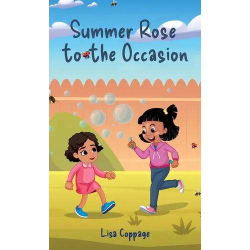 Summer Rose to the Occasion