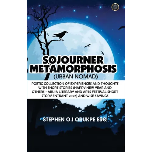 Sojourner Metamorphosis - Paperback