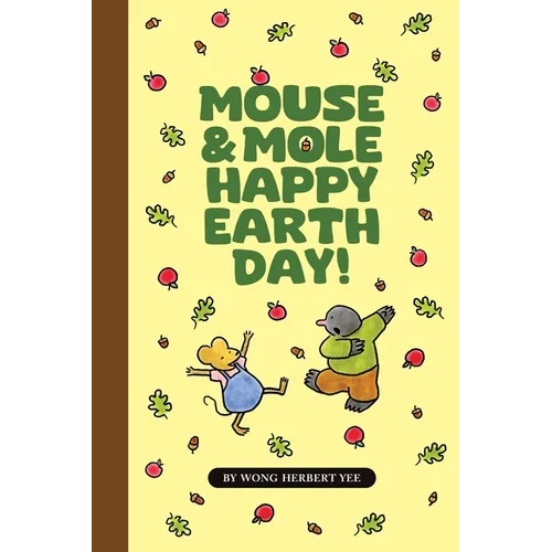 Mouse & Mole Happy Earth Day! - Paperback