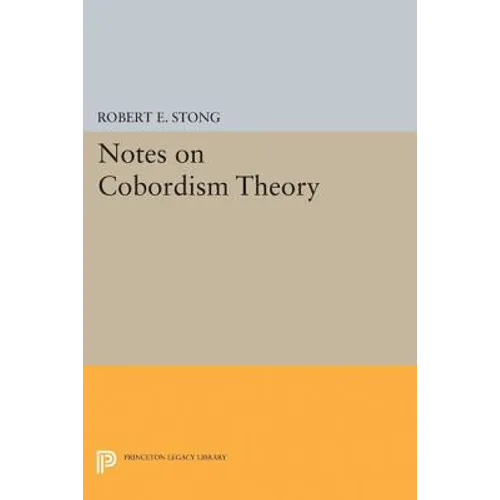 Notes on Cobordism Theory - Paperback