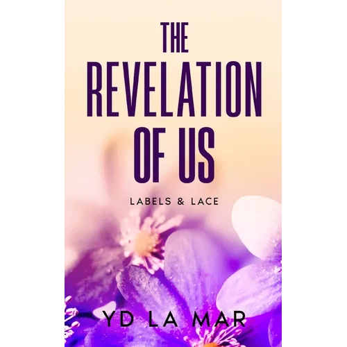 The Revelation of Us - Paperback