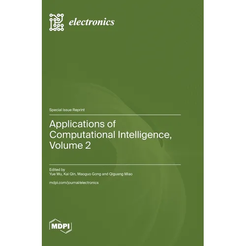 Applications of Computational Intelligence, Volume 2 - Hardcover