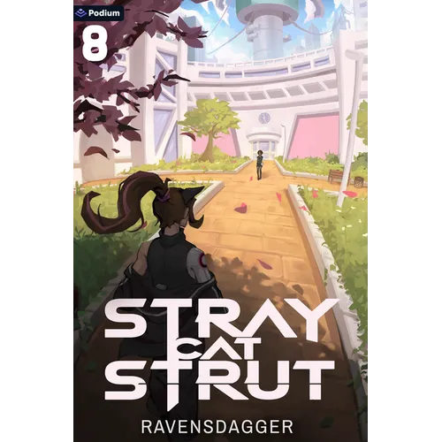 Stray Cat Strut 8: A Cyberpunk Litrpg - Paperback