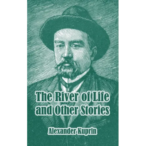 The River of Life and Other Stories - Paperback