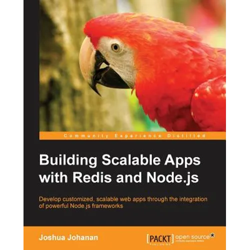 Building Scalable Apps with Redis and Node.Js - Paperback