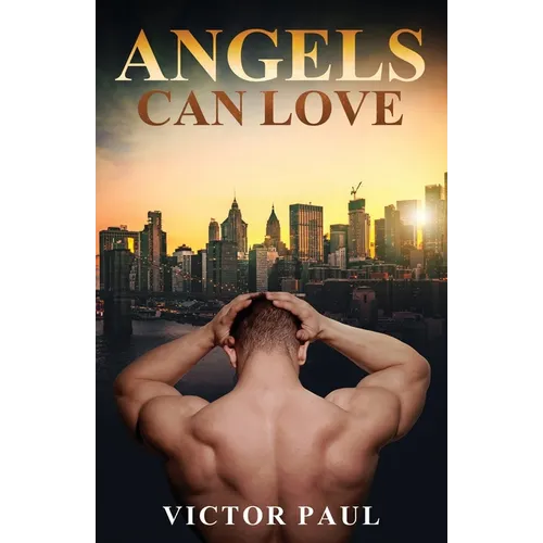 Angels Can Love - Paperback