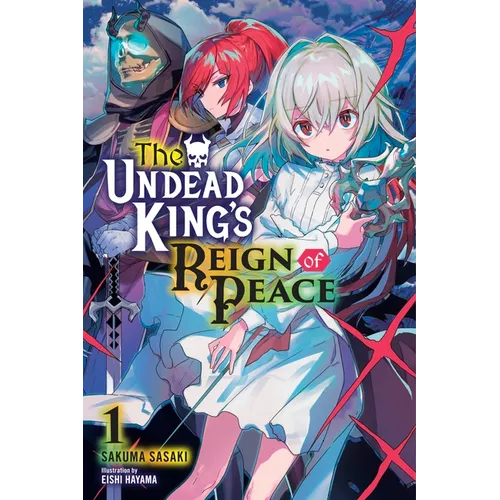 The Undead King's Reign of Peace, Vol. 1 (Light Novel) - Paperback
